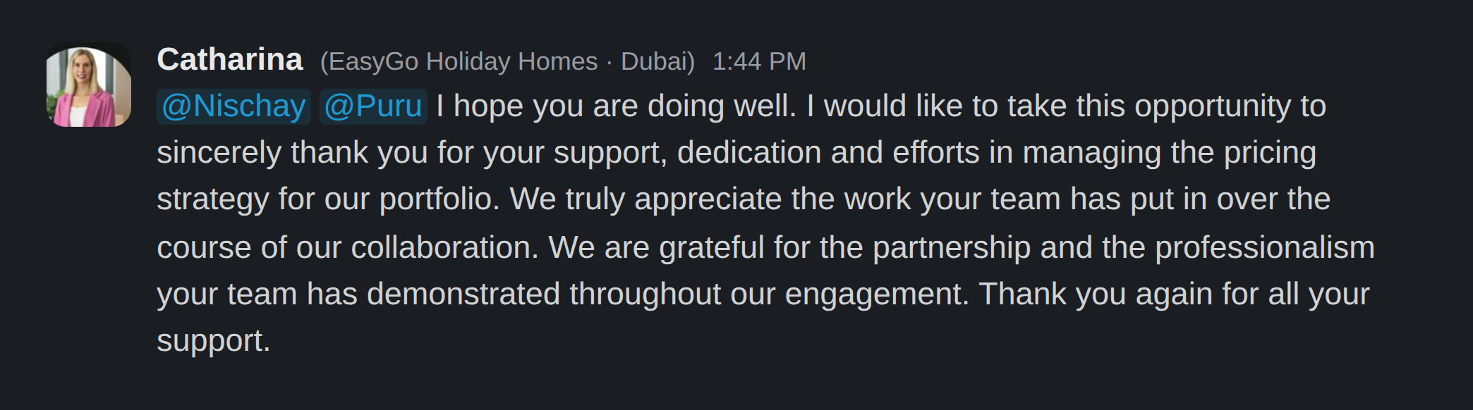 Slack message from Catharina, EasyGo Holiday Homes Dubai: sincere thanks for managing the pricing strategy for our portfolio.